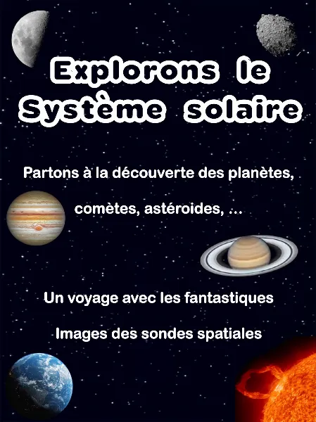 Explorons le système solaire